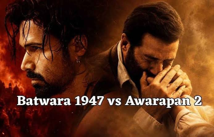 Batwara 1947 Vs Awarapan 2
